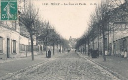 MERY SUR OISE (95) LA RUE DE PARIS - Mery Sur Oise