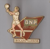 Pin's Roland Garros / BNP (1973 - 1993) Signé Arthus Bertrand - Arthus Bertrand
