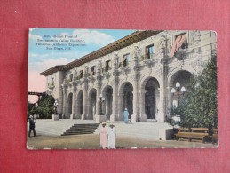 - California> San Diego  -- Panama  California Exposition  1915  -Sacramento Valley Building  Ref 1483 - San Diego