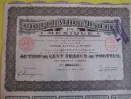 Action De 100 Francs Au Porteur/ Corporation Miniére Du Mexique/  / 1923   ACT64 - Miniere