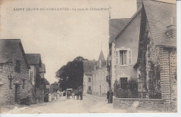 SAINT JULIEN DE VOUVANTES - La Route De Châteaubriant - Saint Julien De Vouvantes