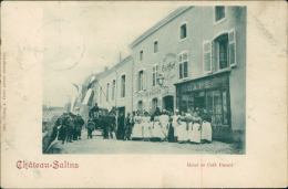 57 CHATEAU SALINS / Hôtel Et Café Parant / CARTE RARE - Chateau Salins