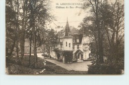 LOUVECIENNES - Chateau Du Bas Prunay. - Louveciennes