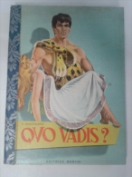 Lib383 Quo Vadis? Edizione Boschi 1962 Romanzo Per Ragazzi Collana Strenna N.44 1962 Sienhkiewicz - Classici