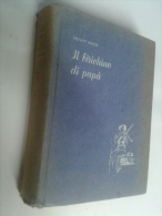 Lib392 Il Birichino Di Papà, Kock, Vallardi Editore, 1953 Romanzo Ragazzi - Enfants Et Adolescents