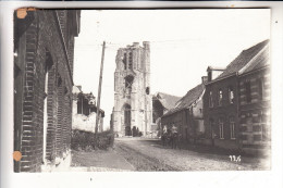 B 8980 ZONNEBEKE - BESELARE, 1.Weltkrieg, Zerstörungen, Photo-AK, Rückseitig Kleine Klebereste - Zonnebeke