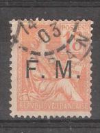 France Franchise Militaire 1901, Yvert N° 1, 15 C MOUCHON Orange Surchargé FM, Obl TB, Cote 9 Euros - Military Postage Stamps