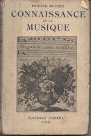 Edmond BUCHET Connaissance De La Musique - Musique