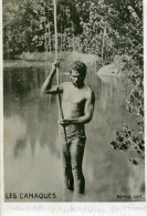 NOUVELLE CALÉDONIE - LES CANAQUES  (Carte Photo) - New Caledonia