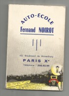 Automobile , Signalisation Routière, Auto-école NOIROT , Paris X , 128 Pages,code Rousseau ,frais Fr : 1.80€ - Sonstige & Ohne Zuordnung