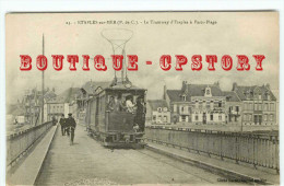 62  ETAPLES Sur MER - PASSAGE Du TRAMWAY De PARIS PLAGE Sur Le PONT < TRAMWAYS - TRAM - BAHN - RAILWAY - DOS SCANNE - Etaples