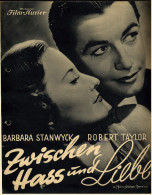 "Illustrierter Film-Kurier" "Zwischen Hass Und Liebe" Mit Barbara Stanwyck, Robert Taylor - Filmprogramm Nr.2676 V. 1936 - Sonstige & Ohne Zuordnung