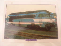 Fiche Technique Et Historique :  Locomotive "A1A - A1A" 68000  - France  1963 - Railway