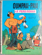 BD OUMPAH-PAH - Oumpah-Pah Le Peau Rouge - Rééd. 1965 - Oumpah-pah