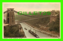 BRISTOL, UK - CLIFTON SUSPENSION BRIDGE - ANIMATED WITH SHIPS - PHOTOCHROM CO LTD - - Bristol