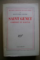 PCI/21 Jean Genet - Oeuvres Complètes - Jean Paul Sartre SAINT GENET Comédien Et Martyr Gallimard 1952 - Old