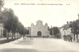 MERY SUR OISE - 95 La Place Et La Salle Des Fetes  - - ENCH - - Mery Sur Oise