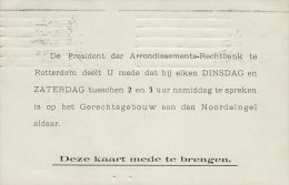 Netherlands ARRONDISSEMENTS-RECHTBANK, ROTTERDAM 1908 Card Karte (2 Scans) - Brieven En Documenten