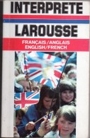 Interprete Larousse Français/anglais English/french Par Jean Mergault - Dictionnaires