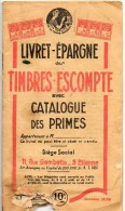 Timbres Escompte - Livret épargne - Catalogue Des Primes - Blocks Und Markenheftchen