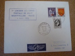 Premiere Liaison Postale Aérienne De Nuit Montpellier Paris 4/05/1953 - First Flight Covers