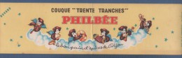 RARE BUVARD COUQUE TRENTE TRANCHES PHILBEE LE BON PAIN D´EPICES DE DIJON - 30.9 X 8.6 Cm - Honigkuchen-Lebkuchen