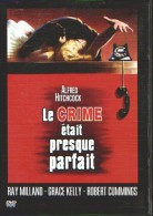 LE CRIME ETAIT PRESQUE PARFAIT - DVD - Alfred HITCHCOCK - Grace KELLY - Policíacos