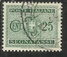 ITALIA REGNO ITALY KINGDOM 1934 SEGNATASSE TAXES DUE TASSE STEMMA CON FASCI COAT OF ARMS CENT. 25 USATO USED - Strafport