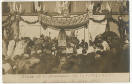Carte Photo Moulins Fete Couronnement De La Vierge Noire Le 19 Juins 1910 - Moulins