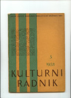 Kulturni Radnik-----old Magazine - Idiomas Eslavos