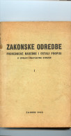 Zakonske Odredbe U Upravi Nastavne Struke----old Book - Slawische Sprachen