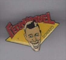 Pin's Fernandel / Scherzo - Kino