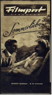 "Filmpost" "Sommerliebe" Mit Winnie Markus , O.W. Fischer  -  Filmprogramm Nr. 148 Von Ca. 1948 - Otros & Sin Clasificación