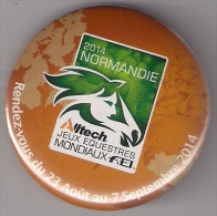 Badge.   Cheval.   Jeux Equestres Mondiaux 2014 En Normandie. - Hipismo