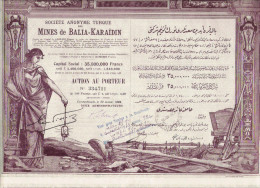ACTION SOCIETE ANONYME TURQUE DES MINES DE BALIA KARAIDIN 1943 - Mines