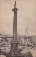 LONDON NELSON MONUMENT ,TRAFALGAR SQUARE   OLD POSTCARD - Trafalgar Square