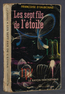 SF-LES 7 FILS DE L'ÉTOILE-D'EAUBONNE-1962- RAYON FANTASTIQUE - Le Rayon Fantastique