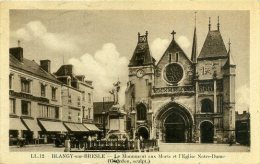 76 BLANGY-SUR-BRESLE ++ Le Monument Aux Morts Et L'Eglise Notre-Dame ++ - Blangy-sur-Bresle