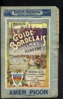 Nouveau Guide Bordelais Delmas Illustré 1932 - Alpes - Pays-de-Savoie