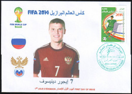 DZ - 2014 - BRAZIL FIFA World Cup Football - RUSSIA Igor Denizov Soccer Player - 2014 – Brasil