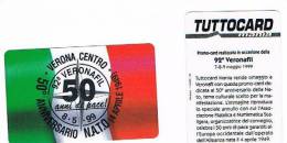 PROMOCARD - TUTTOCARD MANIA: 92^ VERONAFIL 1999 (50^ ANNIVERSARIO DELLA NATO)  -  RIF. 1328 - Other & Unclassified