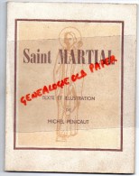 87 - LIMOGES - SAINT MARTIAL - MICHEL PENICAUT- 1946  - HISTOIRE OSTENSIONS- RARE - Limousin