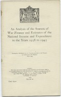 AN ANALYS OF THE SOURCES OF WAR FINANCE AND ESTIMATES … 1938-1943 - War 1939-45