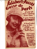 MISTINGUETT - PARTITION  MUSICALE - GOSSE DE PARIS - - Scores & Partitions