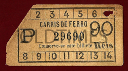 PORTUGAL - BILHETE CARRIS DE FERRO - 1900 OLD TRAM TICKET - Europa