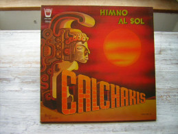 33 T   HIMNO AL SOL  CALCHAKIS  VOLUME 11   1980 VINGTIEME ANNIVERSAIRE DES CALCHAKIS - Wereldmuziek