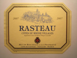 Etiquette De Vin - RASTEAU Côtes Du Rhône Village 2007. Cave De Rasteau - Vaucluse - France - Côtes Du Rhône