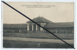 CPA - Crevecoeur Le Grand - Le Sanatorium - La Salle De Récréation Et Les Préaux - Crevecoeur Le Grand