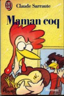 Maman Coq °°°° Claude Sarraute - J'ai Lu