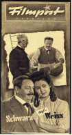"Filmpost" "Schwarz Auf Weiss" Mit Hans Moser , Paul Hörbiger  -  Filmprogramm Nr. 143 Von Ca. 1948 - Andere & Zonder Classificatie
